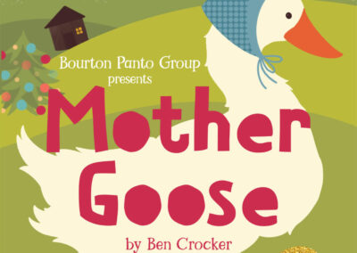 Mother Goose 29th January – 1st February 2020